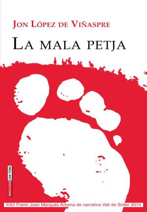 Seller image for LA MALA PETJA for sale by Librovicios