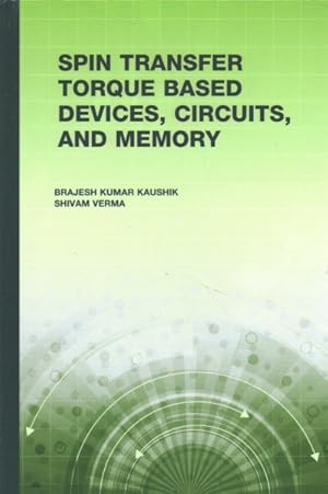 Seller image for Spin Transfer Torque Based Devices, Circuits, and Memory for sale by GreatBookPrices