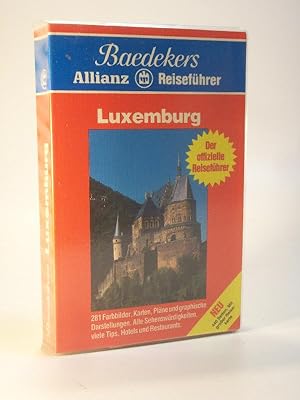 Baedekers Allianz Reiseführer. Großherzogtum Luxemburg. Baedeker. Mit großer Reisekarte. Erstausg...