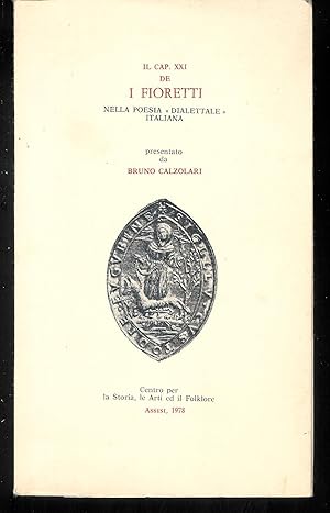 Immagine del venditore per Il cap. XXI de I Fioretti nella poesia " dialettale " italiana venduto da MULTI BOOK