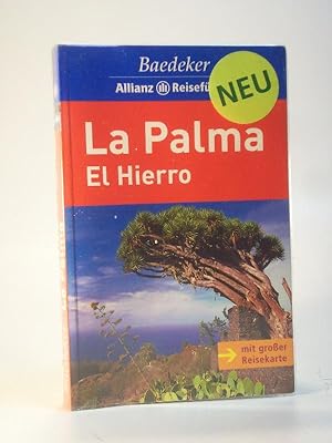 Baedeker Allianz Reiseführer La Palma El Hierro. (Baedekers). Mit großer Reisekarte.