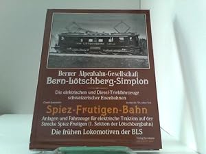 Spiez-Frutigen-Bahn - Anlagen und Fahrzeuge für elektrische Traktion auf der Strecke Spiez-Frutig...