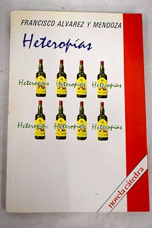 Imagen del vendedor de Heteropías a la venta por Alcaná Libros
