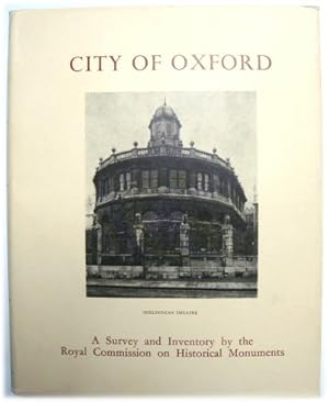 Bild des Verkufers fr An Inventory of the Historical Monuments in the City of Oxford zum Verkauf von PsychoBabel & Skoob Books