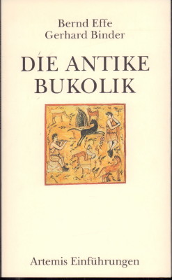 Imagen del vendedor de Die antike Bukolik. Eine Einfhrung. a la venta por Antiquariat Jenischek