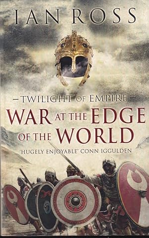 Image du vendeur pour War at the Edge of the World (Twilight of Empire) mis en vente par Caerwen Books