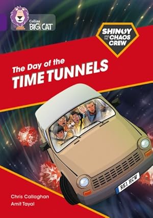 Seller image for Shinoy and the Chaos Crew: the Day of the Time Tunnels : Band 08/Purple for sale by GreatBookPrices