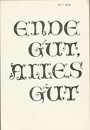 Immagine del venditore per Programmheft William Shakespeare ENDE GUT ALLES GUT Premiere 14. Oktober 1978 Spielzeit 1978 / 79 Heft 1 venduto da Programmhefte24 Schauspiel und Musiktheater der letzten 150 Jahre