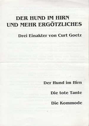 Bild des Verkufers fr Programmheft Curt Getz DER HUND IM HIRN UND MEHR ERGTZLICHES Premiere 15. und 16 Mrz 1996 tik- Theater im Kino zum Verkauf von Programmhefte24 Schauspiel und Musiktheater der letzten 150 Jahre