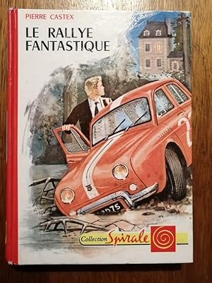 Le rallye fantastique GP Collection Spirale numéro 353 1962 - CASTEX Pierre - Enfantina Automobil...