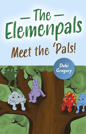 Seller image for Elemenpals : Come to Play for sale by GreatBookPrices