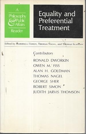 Imagen del vendedor de Equality and Preferential Treatment: A Philosophy and Public Affairs Reader (Philosophy and Public Affairs Readers) a la venta por Bookfeathers, LLC