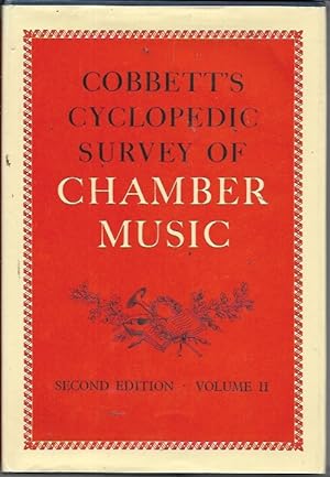 Imagen del vendedor de obbett's Cyclopedic Survey of Chamber Music, Second Edition Volume II [2] I-Z a la venta por Bookfeathers, LLC