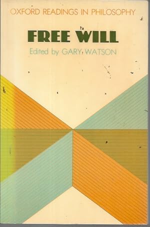 Seller image for Free Will (Oxford Readings in Philosophy) for sale by Bookfeathers, LLC