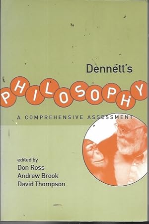 Imagen del vendedor de Dennett's Philosophy: A Comprehensive Assessment a la venta por Bookfeathers, LLC
