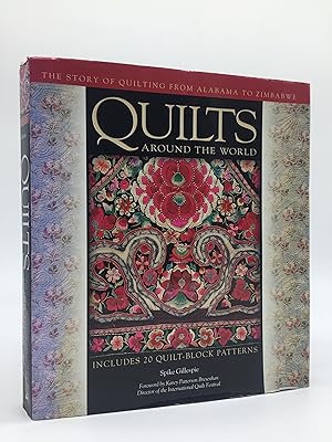 Imagen del vendedor de Quilts Around the World: The Story of Quilting from Alabama to Zimbabwe a la venta por Holt Art Books