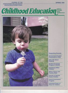 Image du vendeur pour Childhood Education: Infancy through Early Adolescence, Vol. 70 No. 3 Spring 1994 mis en vente par Never Too Many Books