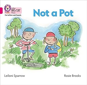 Seller image for Not a Pot Big Book : Band 01b/Pink B for sale by GreatBookPrices