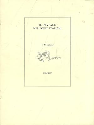 Immagine del venditore per Il Natale nei poeti italiani Il Novecento vol. I venduto da Librodifaccia