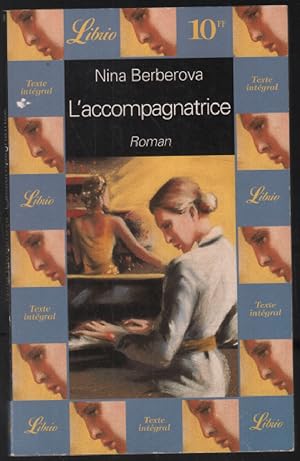 Seller image for L'accompagnatrice for sale by librairie philippe arnaiz