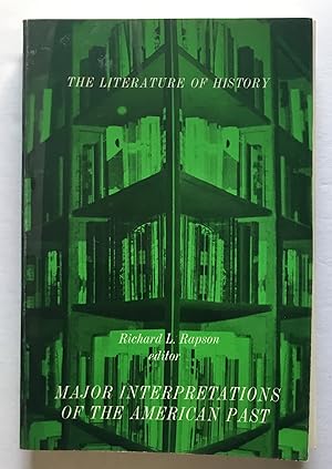 Seller image for Major Interpretations of the American Past. for sale by Monkey House Books