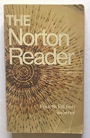 Imagen del vendedor de The Norton Reader. Fourth Edition. Shorter Edition. a la venta por Monkey House Books