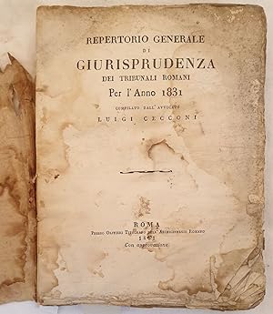 REPERTORIO GENERALE DI GIURISPRUDENZA DEI TRIBUNALI ROMANI PER L'ANNO 1831,
