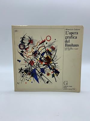 L'opera grafica del Bauhaus. Le cartelle della Neue Europaische Graphik 1921-1923. Galleria Giuli...