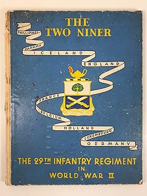 We Lead the Way: The Twenty Ninth Infantry Regiment in World War II 1941-1946