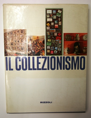 il collezionismo