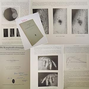 Die Kampfstoffverletzungen, von Prof.Dr. Ernst Gillert / Berlin, Oberfeldarzt d. R., Mit 22 Abbil...