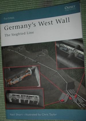 Seller image for Germany's West Wall - The Siegfreid Line (Fortress 15 ) for sale by eclecticbooks