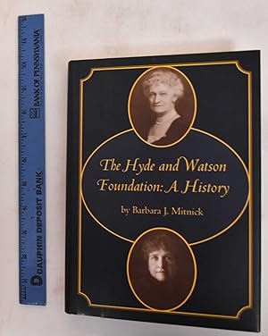 Bild des Verkufers fr The Hyde and Watson Foundation: A History zum Verkauf von Mullen Books, ABAA