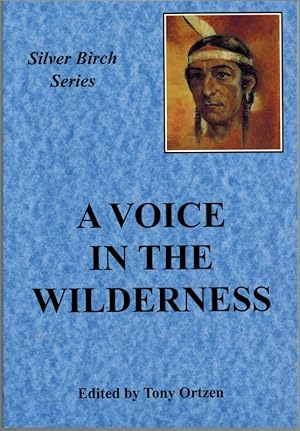 Bild des Verkufers fr A Voice in the Wilderness. [= Silver Birch Series]. zum Verkauf von Antiquariat Fluck