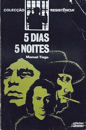 Image du vendeur pour 5 DIAS, 5 NOITES mis en vente par Livraria Antiquria do Calhariz