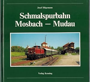 Bild des Verkufers fr Schmalspurbahn Mosbach - Mudau. [= Nebenbahndokumentation Band 5]. zum Verkauf von Antiquariat Fluck