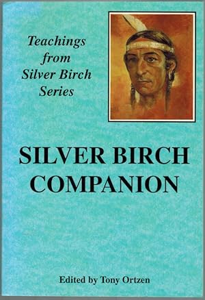Seller image for Silver Birch Companion. [= Teachings from Silver Birch Series]. for sale by Antiquariat Fluck