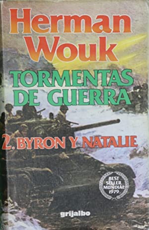 TORMENTAS DE GUERRA 2. BYRON Y NATALIE.