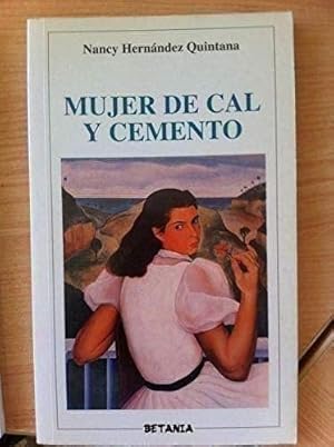 Immagine del venditore per MUJER DE CAL Y CEMENTO venduto da Libros Tobal