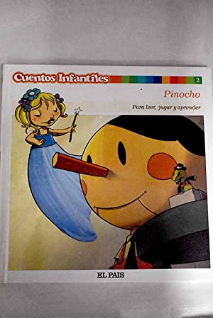 Pinocho. Cuentos para Leer, Jugar y Aprender. Volumen 2