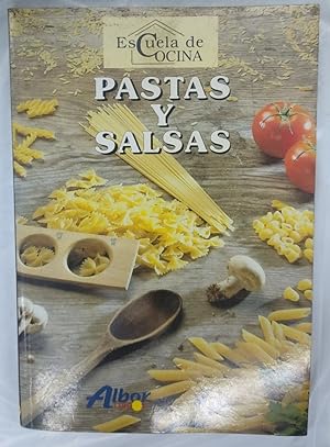 ESCUELA DE COCINA: Pastas y Salsas