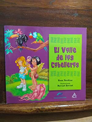Seller image for EL VALLE DE LAS CABELLERAS for sale by Libros Tobal