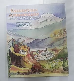 Imagen del vendedor de ENCUENTROS Y APRENDIZAJES. Capitalizacin de las experiencias de los programas de autodesarrollo campesino. a la venta por Libros Tobal