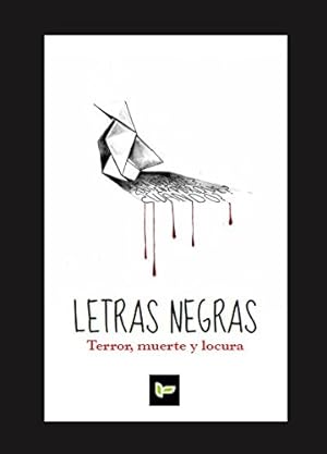 Immagine del venditore per LETRAS NEGRAS: Terror, muerte y locura. venduto da Libros Tobal