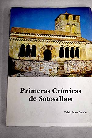 PRIMERAS CRONICAS DE SOTOSALBOS