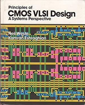 Seller image for Principles of CMOS VLSI Design. A Systems Perspective for sale by Libros Tobal