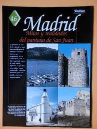 Image du vendeur pour MADRID. Mitos y realidades del Pantano de San Juan mis en vente par Libros Tobal