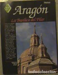 Image du vendeur pour ARAGON. La Baslica del Pilar. mis en vente par Libros Tobal