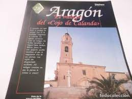 Image du vendeur pour ARAGON. El milagro del Cojo Calanda mis en vente par Libros Tobal