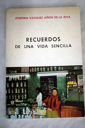 Poemas y recuerdos de una vida sencilla